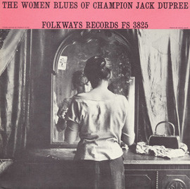 CHAMPION JACK DUPREE - The Women Blues Of Champion Jack Dupree cover 