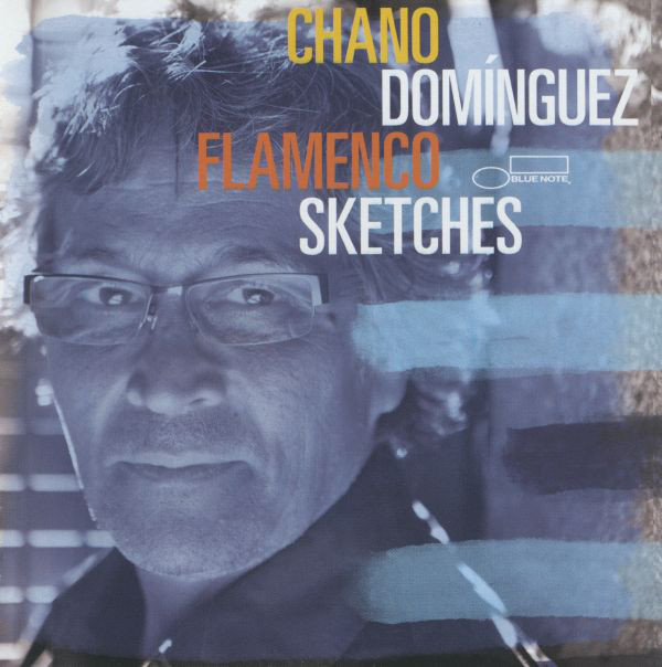 CHANO DOMINGUEZ - Flamenco Sketches cover 