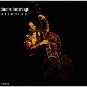 CHARLES FAMBROUGH - Keeper Of The Spirit cover 