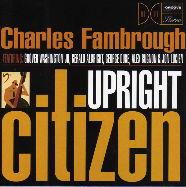 CHARLES FAMBROUGH - Upright Citizen cover 