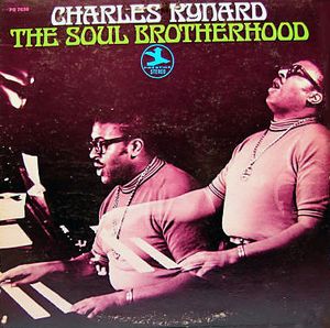 CHARLES KYNARD - The Soul Brotherhood cover 