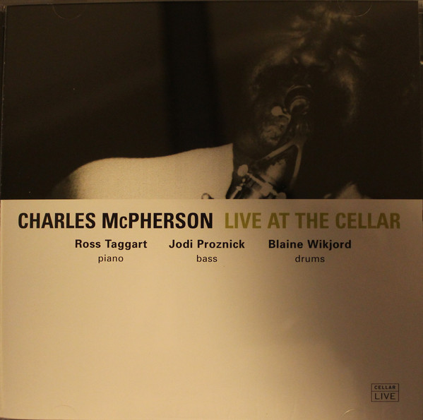 CHARLES MCPHERSON - Live at the Cellar cover 