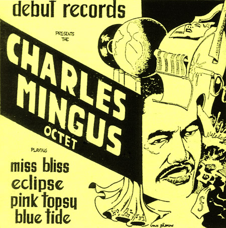 CHARLES MINGUS - Charles Mingus Octet cover 