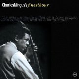CHARLES MINGUS - Charles Mingus's Finest Hour cover 