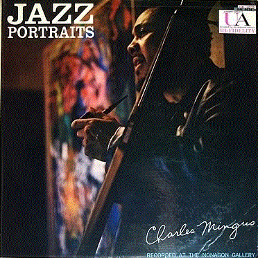 CHARLES MINGUS - Jazz Portraits (aka Wonderland aka Jazz Portraits. Mingus In Wonderland) cover 