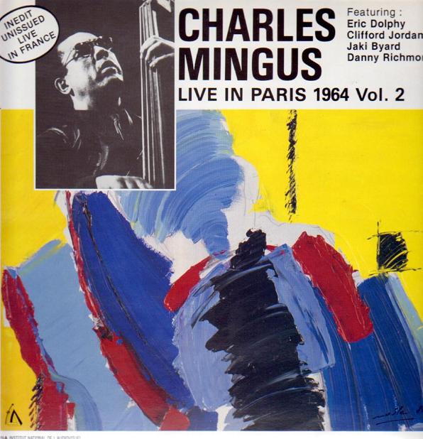 CHARLES MINGUS - Live In Paris, 1964 Vol. 2 (aka Paris 1964, Vol 2) cover 