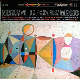 CHARLES MINGUS - Mingus Ah Um cover 