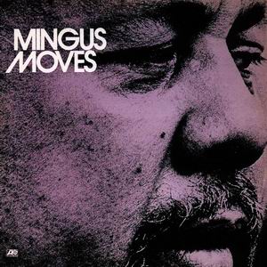 CHARLES MINGUS - Mingus Moves cover 