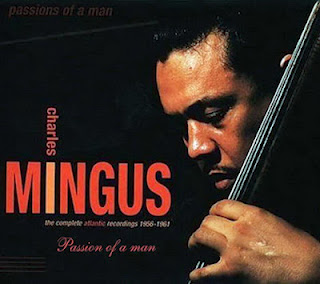 CHARLES MINGUS - Passions of a Man: The Complete Atlantic Recordings (1956-1961) cover 
