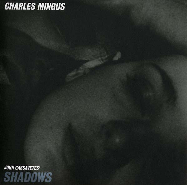 CHARLES MINGUS - Shadows cover 
