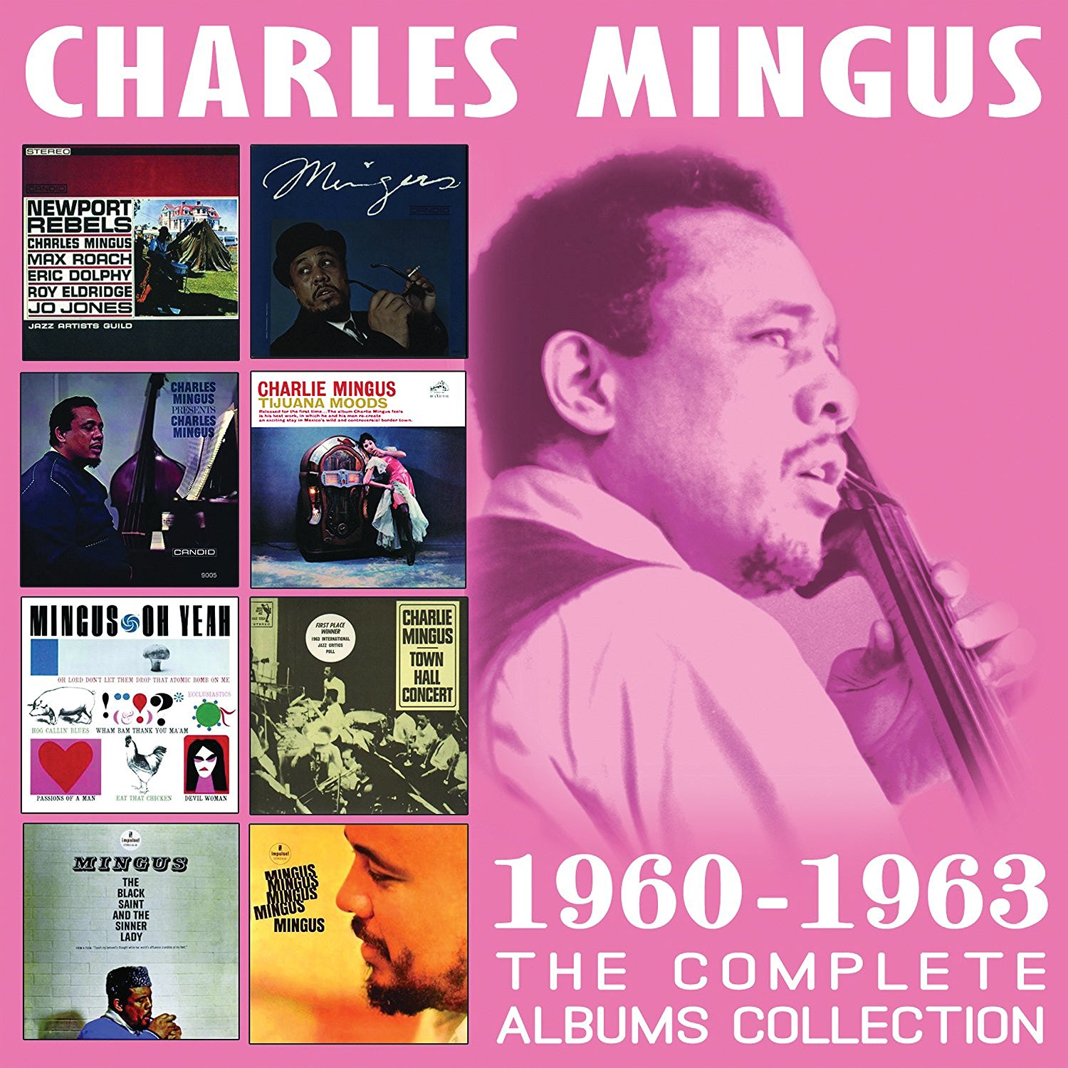 CHARLES MINGUS - The Complete Albums Collection 1960-1963 cover 