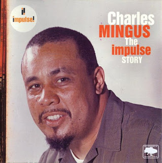 CHARLES MINGUS - The Impulse Story cover 