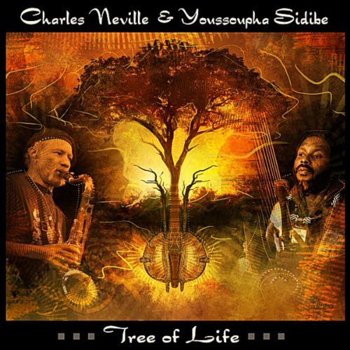 CHARLES NEVILLE - Charles Neville & Youssoupha Sidibe ‎: Tree Of Life cover 