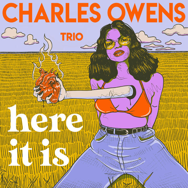 CHARLES OWENS (1972) - Here It Is cover 