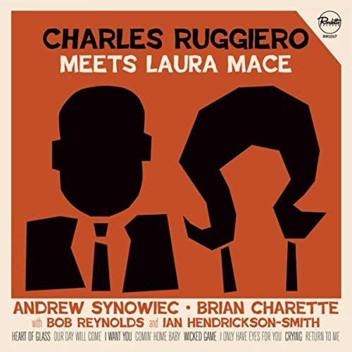 CHARLES RUGGIERO - Charles Ruggiero Meets Laura Mace cover 