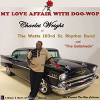 CHARLES WRIGHT - My Love Affair With Doo-Wop cover 
