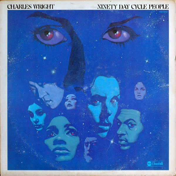 CHARLES WRIGHT - Ninety Day Cycle People cover 