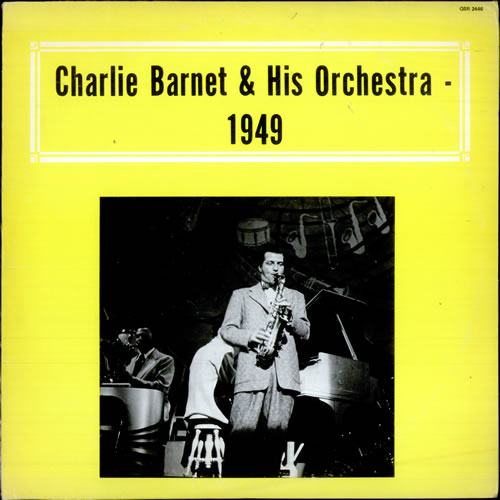 CHARLIE BARNET - 1949 cover 