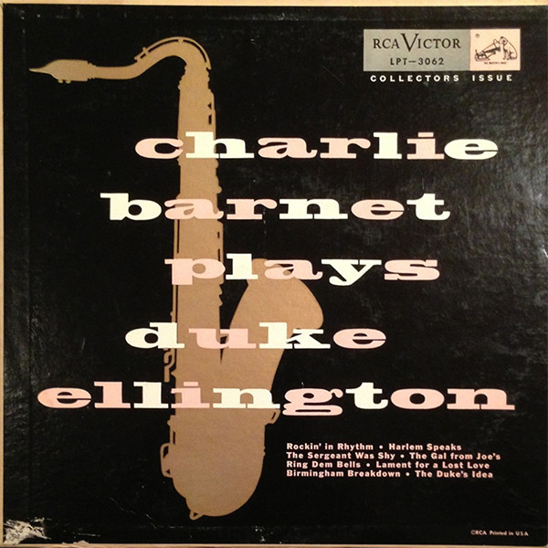 CHARLIE BARNET - Charlie Barnet Plays Duke Ellington cover 