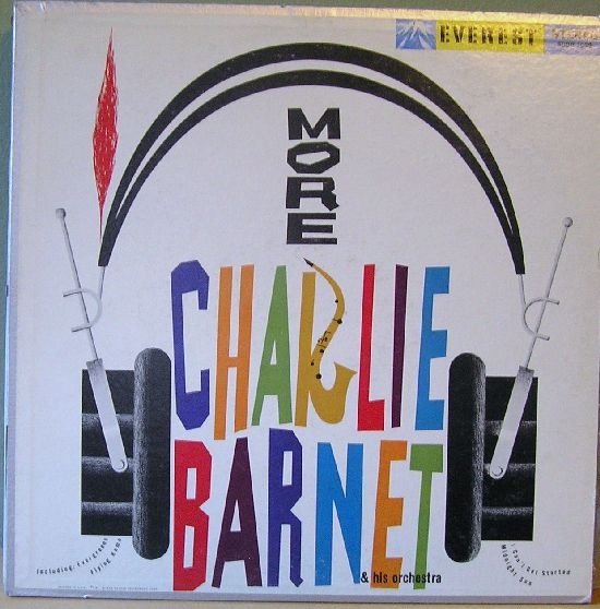 CHARLIE BARNET - More Charlie Barnet cover 
