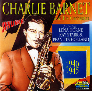 CHARLIE BARNET - Skyliner (1940-1945) cover 