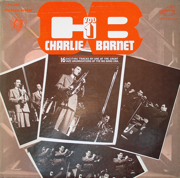 CHARLIE BARNET - Volume 1 cover 