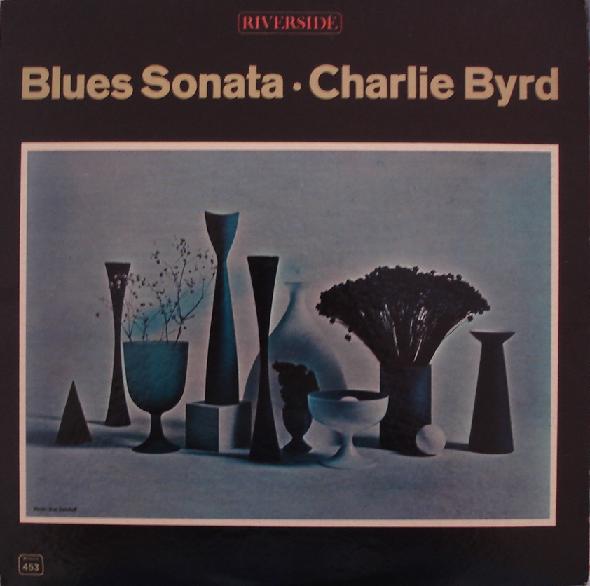 CHARLIE BYRD - Blues Sonata cover 