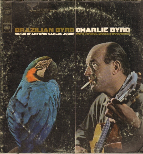 CHARLIE BYRD - Brazilian Byrd cover 