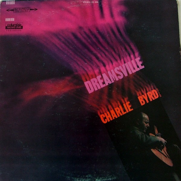 CHARLIE BYRD - Dreamsville cover 