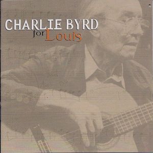 CHARLIE BYRD - For Louis cover 