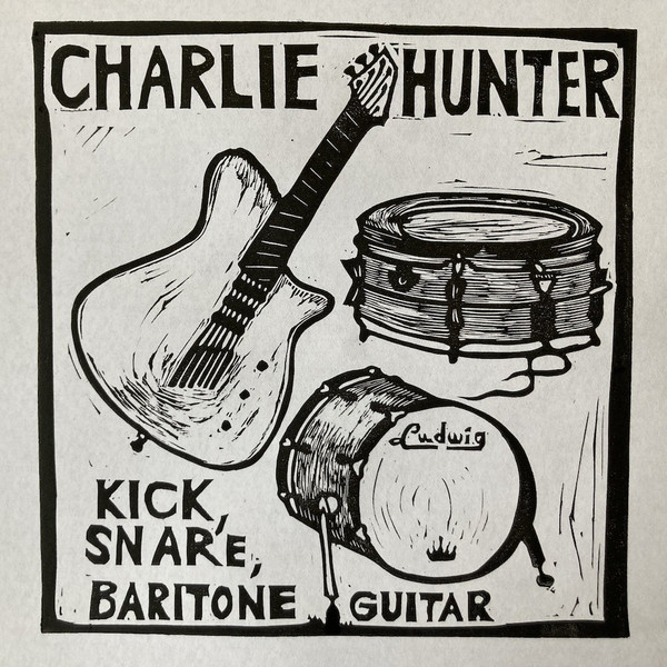 CHARLIE HUNTER - Kick, Snare, Baritone Guitar cover 