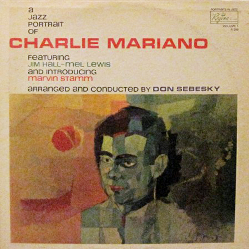 CHARLIE MARIANO - A Jazz Portrait Of Charlie Mariano cover 