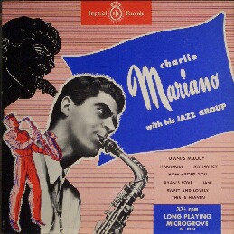 CHARLIE MARIANO - Charlie Mariano With HIs Jazz Group cover 