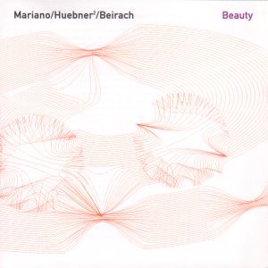 CHARLIE MARIANO - Mariano / Hübner2 / Beirach : Beauty cover 