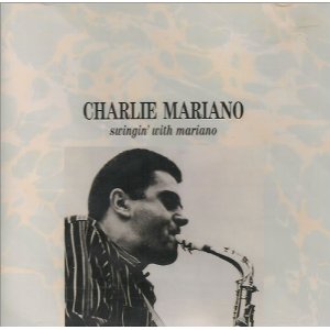 CHARLIE MARIANO - Swingin' With Mariano cover 