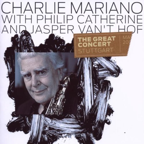 CHARLIE MARIANO - The Great Concert cover 
