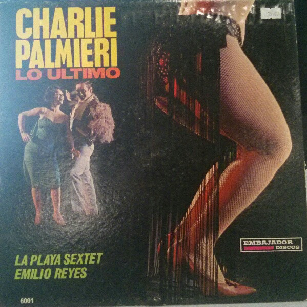 CHARLIE PALMIERI - Lo Ultimo (aka Algo Estamos Haciendo Bien) cover 