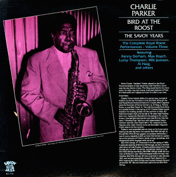 CHARLIE PARKER - Bird At The Roost. The Savoy Years. Volume Three cover 