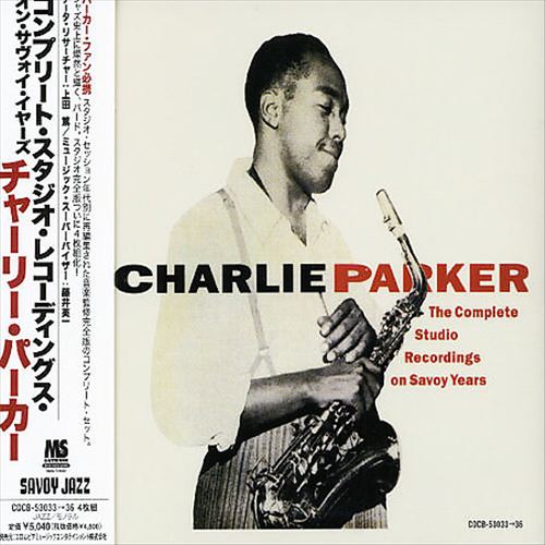 CHARLIE PARKER - The Complete Studio Recordings on Savoy Years, Volumes 1-4 cover 