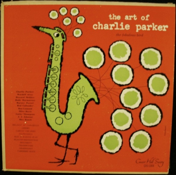 CHARLIE PARKER - The Art Of Charlie Parker - Vol. 1: The Fabulous Bird cover 