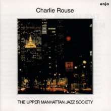 CHARLIE ROUSE - The Upper Manhattan Jazz Society cover 