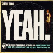 CHARLIE ROUSE - Yeah! (aka Unsung Hero) cover 