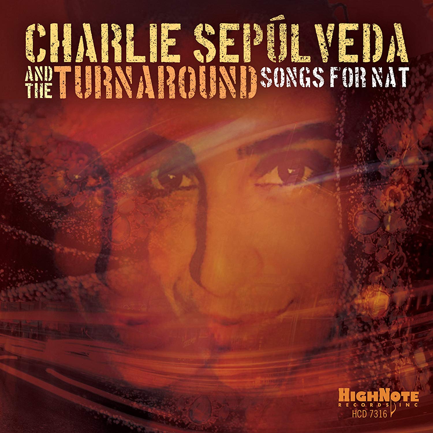 CHARLIE SEPULVEDA - Charlie Sepúlveda &amp; The Turnaround : Songs for Nat cover 
