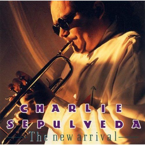CHARLIE SEPULVEDA - The New Arrival cover 