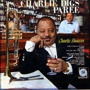 CHARLIE SHAVERS - Charlie Digs Paree cover 