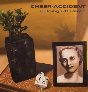 CHEER-ACCIDENT - Putting Off Death cover 
