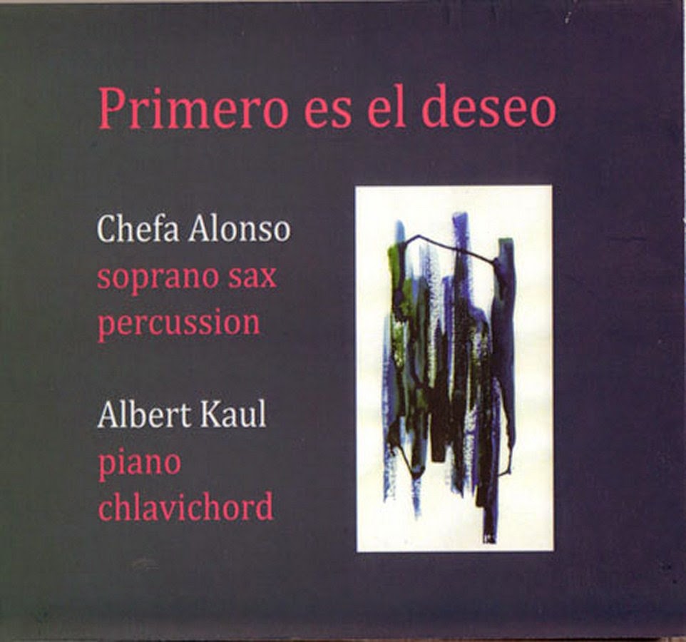 CHEFA ALONZO - Chefa Alonso & Albert Kaul : Primero es el deseo cover 