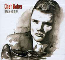 CHET BAKER - Back Home! The Complete Studio Master Takes July 56-July 59 cover 