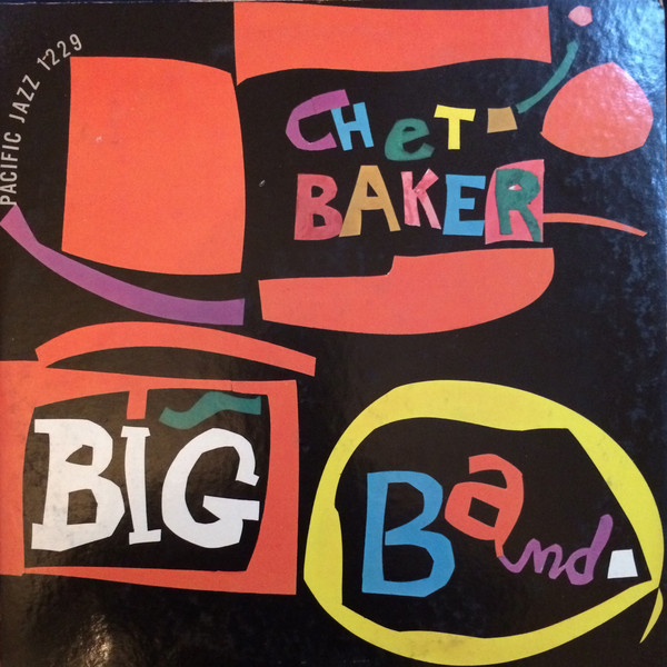 CHET BAKER - Big Band cover 