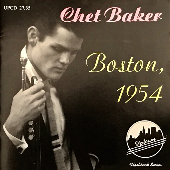 CHET BAKER - Boston 1954 cover 